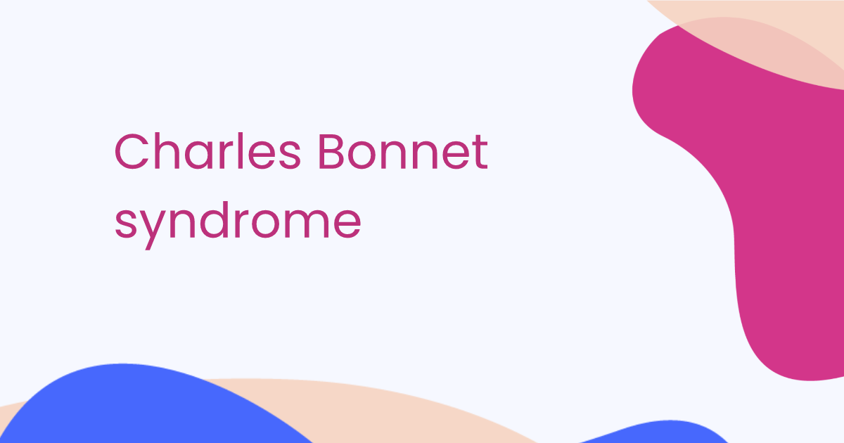 Charles Bonnet syndrome