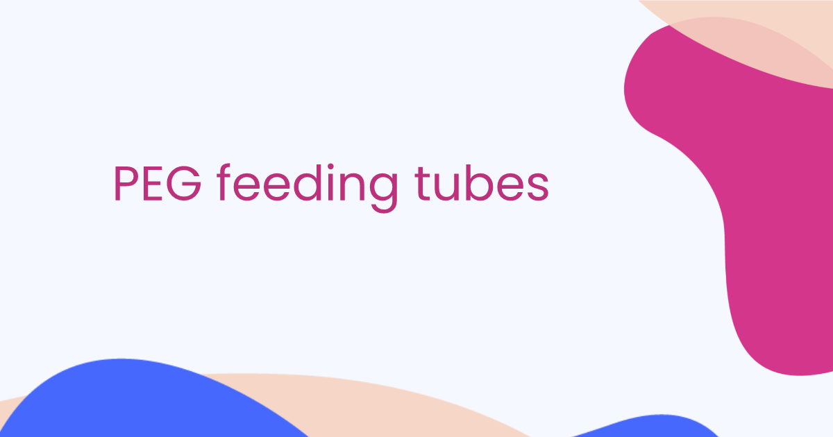 PEG feeding tubes
