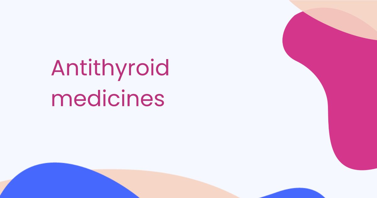 Antithyroid medicines