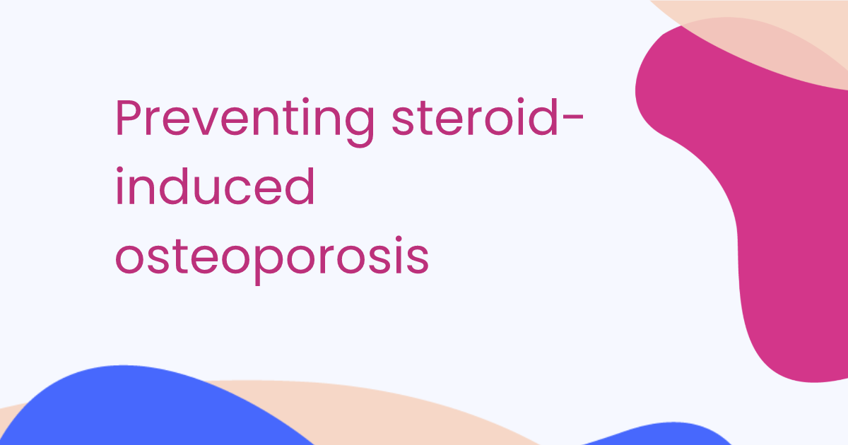 Preventing steroid-induced osteoporosis
